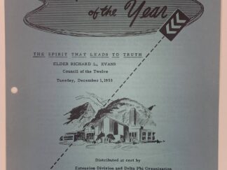 Speeches of the Year: The Spirit That Leads to Truth (1953) by Elder Richard L. Evans