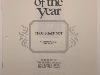 Speeches of the Year: Thou Shalt Not (1971) by Sterling W. Sill
