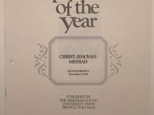 Speeches of the Year: Christ-Jehovah-Messiah (1970) by Hugh B. Brown — BYU