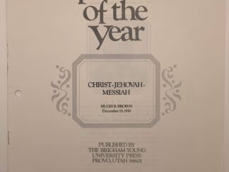 Speeches of the Year: Christ-Jehovah-Messiah (1970) by Hugh B. Brown — BYU