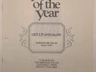 Speeches of the Year: Get Up and Glow (1971) by Hartman Rector, Jr.
