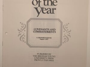 Speeches of the Year: Covenants and Commandments (1971) by S. Dilworth Young.