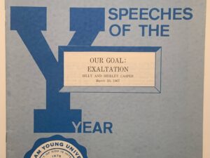 Speeches of the Year: Our Goal: Exaltation (1967) by Billy and Shirley Casper