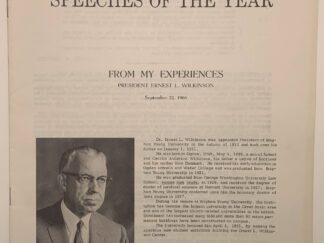 Speeches of the Year: From My Experiences (1966) by Ernest L. Wilkinson