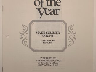 Speeches of the Year: Make Summer Count (1971) by Loren C. Dunn