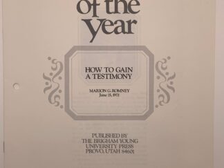 Speeches of the Year: How to Gain a Testimony (1971) by Marion Romney