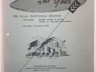 Speeches of the Year: The MIA Basketball Program (1955) by Elders Clark Stohl and A. Walter Stevenson