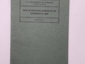 Department of the Interior: Bulletin 353: Tests of Rock-Dust Barriers in the Experimental Mine (1932)