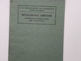 Department of the Interior: Bulletin 299: Metallurgical Limestone