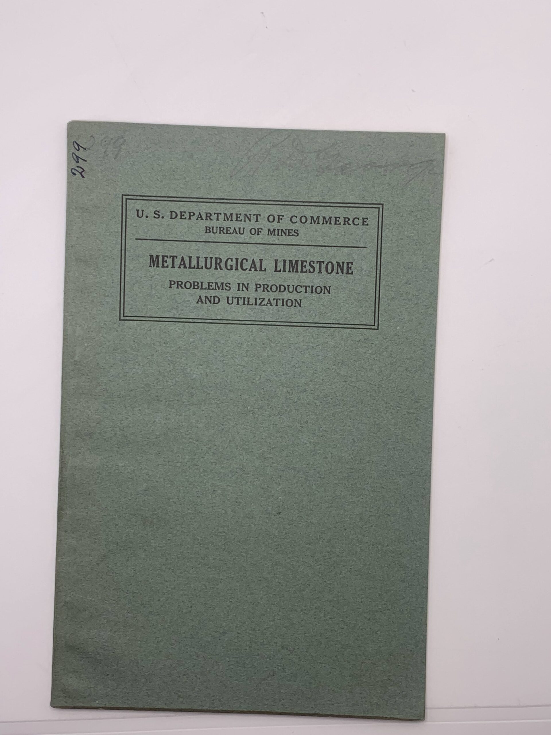Department of the Interior: Bulletin 299: Metallurgical Limestone