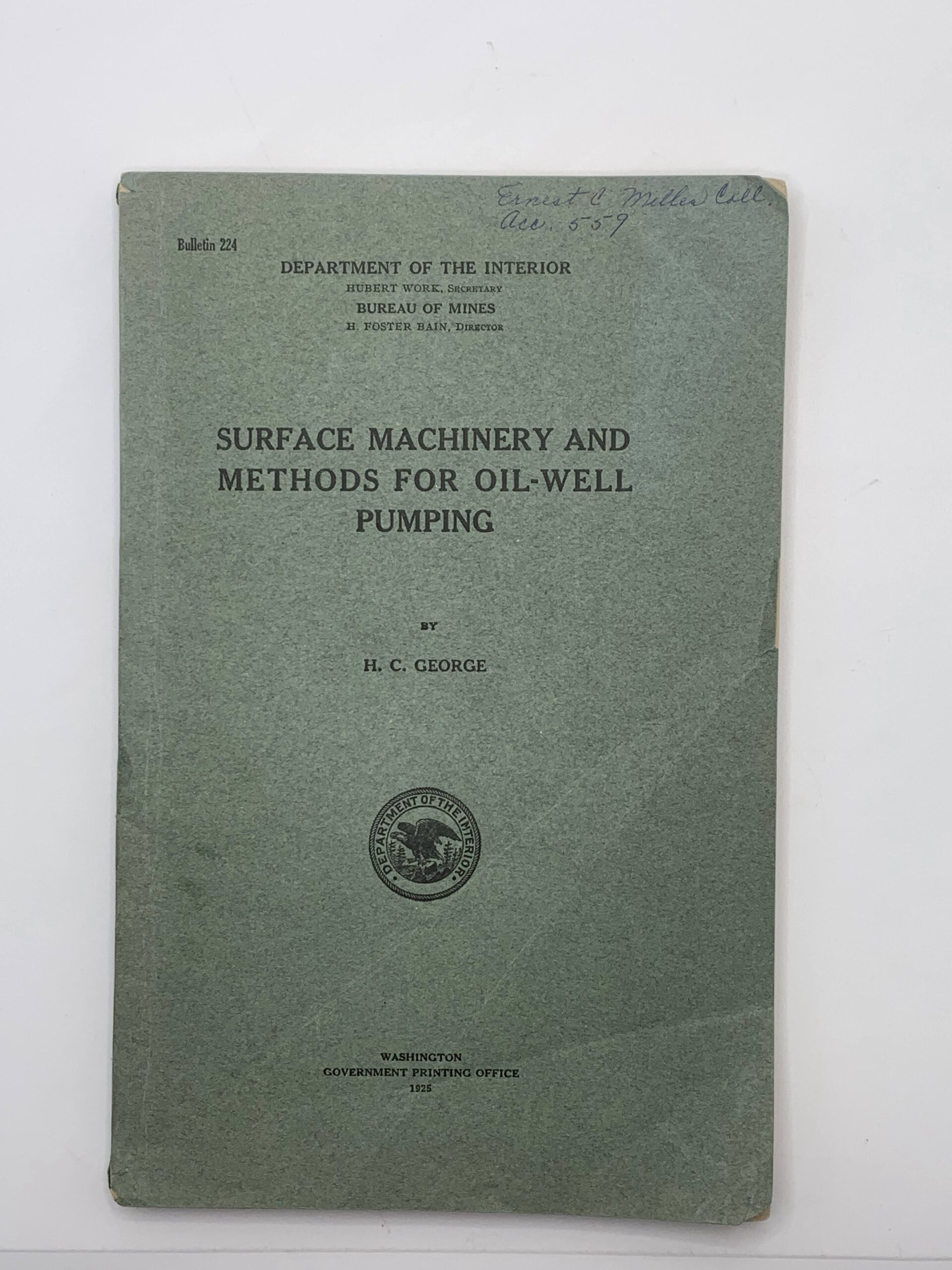 Department of the Interior: Bulletin 224 Surface Machinery and Methods for Oil-well Pumping (1925) by HC George