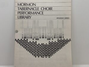Mormon Tabernacle Choir Performance Library Holiday Series 