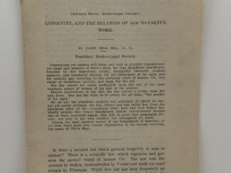 Longevity, and the Relation of Age to Useful Work (1911) by Clark Bell
