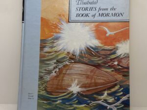 Illustrated Stories from the Book of Mormon