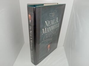 The Neal A. Maxwell Quote Book (Signed & Inscribed by the Author) (1997) ~ Edited by Cory H. Maxwell