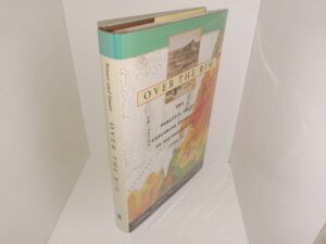 Over the Rim: The Parley P. Pratt Exploring Expedition to Southern Utah, 1849-50 (1999) ~ Edited by Willaim B. Smart, and Donna T. Smart