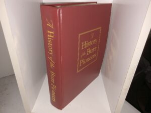 A History of the Burr Pioneers (1995) ~ by Wesley R. Burr, and Ruth J. Burr