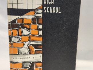 Highland High School:: Highlander ’64 (1964, Hardcover)