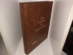100 Years in Thatcher: 1883 – 1983 (1984)