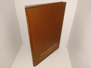 Our Heritage: A Brief History of The Church of Jesus Christ of Latter-day Saints (Leather) (1996) ~ Unknown Author