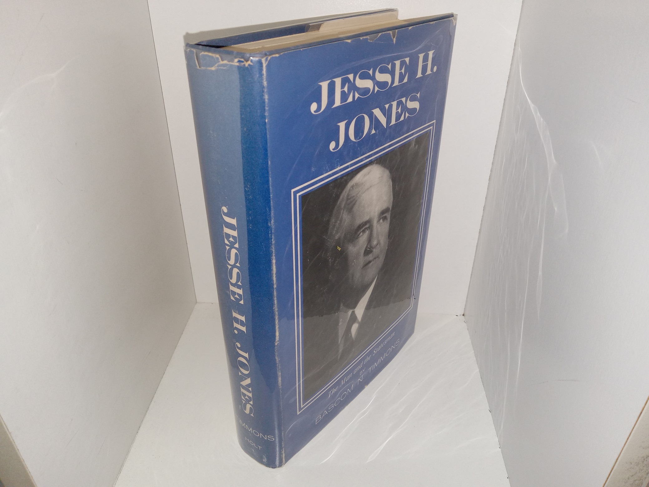 Jess H. Jones: The man and the Statesman (Signed & Inscribed by the Author) (1st Edition) (1956) ~ by Bascom N. Timmons