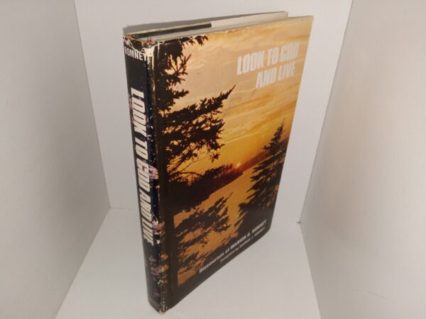 Look to God and Live: Discourses of Marion G. Romney (Signed by Marion G. Romney) (1973) ~ Compiled by George J. Romney