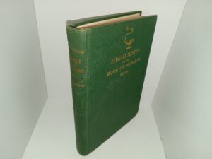 Highlights of the Book of Mormon (1934) ~ by Lewis Henry Baker