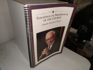 Teachings of Presidents of the Church: Joseph Fielding Smith (2013)