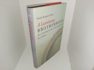 A Luminous Brotherhood: Afro-Creole Spiritualism in Nineteenth-Century New Orleans (2016) ~ by Emily Suzanne Clark