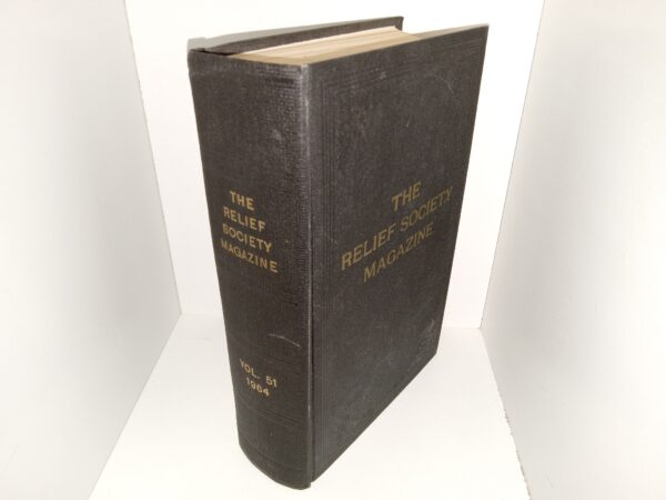 The Relief Society Magazine: Vol. 51, 1964 (1964)