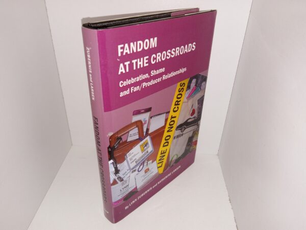 Fandom at the Crossroads: Celebration, Shame and Fan/Producer Relationships (2012) ~ by Lynn Zubernis, and Katherine Larsen