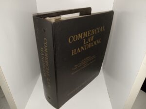 Commercial Law Handbook: Including The Uniform Commercial Code with Official Comments and Pertinent Commercial Statutes (1987)
