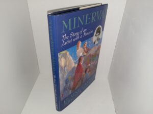 Minerva!: The Story of an Artist with a Mission (1997) ~ by Elaine Cannon, and Shirley A. Techert