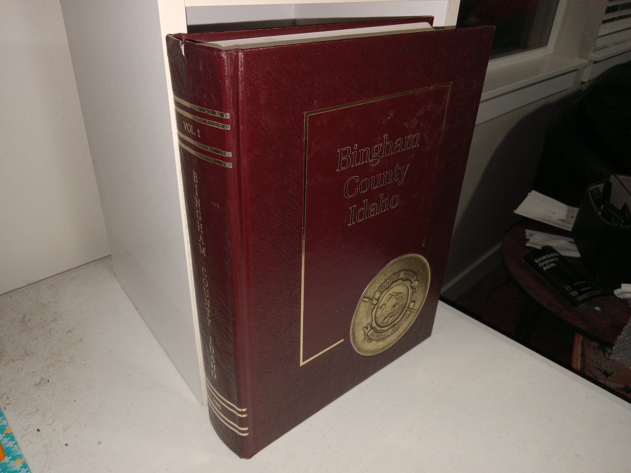 Bingham County Idaho Vol. 1 (1985) ~ Written and Compiled by The People of Bingham County