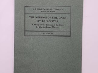 Department of the Commerce: Bulletin 354: The Ignition of Fire Damp by Explosives (1932)
