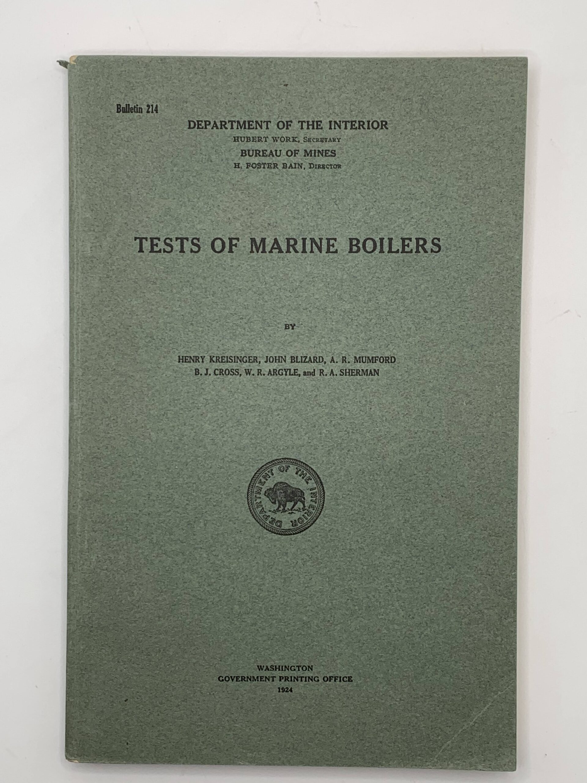 Department of the Interior: Bulletin 214 Tests of Marine Boilers (1924)
