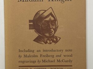 The Journal of Madam Knight (1972) By: David R. Godine
