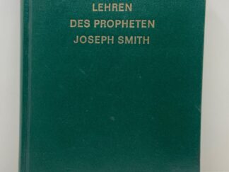 Lehren des Propheten Joseph Smith (German: Teachings of the Prophet Joseph Smith) (1974) ~ by Joseph Fielding Smith