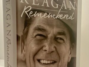 Reagan Remembered (2015) Inscribed & Signed by Author – By: Gilbert A. Robinson