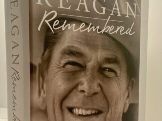 Reagan Remembered (2015) Inscribed & Signed by Author – By: Gilbert A. Robinson