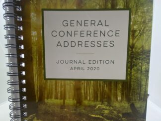 General Conference Addresses: Journal Edition, April 2020 (2020)