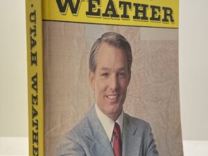 Utah Weather (1979) by: Mark Eubanks