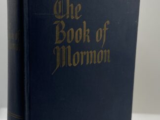 The Book of Mormon An Account Written by The Hand of Mormon Upon Plate (1962)