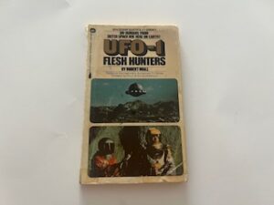 1973-UFO-1: Flesh Hunters- Robert Miall