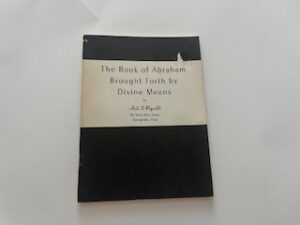 1954-The Book of Abraham Brought Forth by Divine Means- Arch S. Reynolds