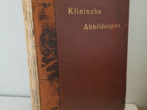 1894 — Klinische Abbildungen — Dr. H. Curschmann — German Text — Printed in Berlin — Very Rare