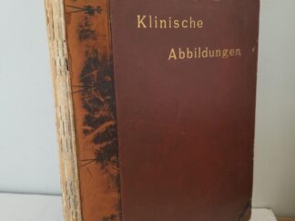 1894 — Klinische Abbildungen — Dr. H. Curschmann — German Text — Printed in Berlin — Very Rare