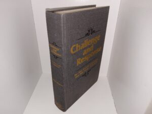 Challenge and Response: The First Security Corporation First Fifty Years, 1928-1978 (Signed by Leonard J. Arrington) (1978) ~ by Sidney Hyman