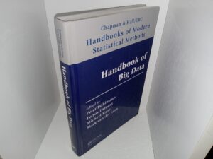 Handbooks of Big Data (2016) ~ Edited by Peter Bühlmann, Petros Drineas, Michael Kane, and Mark van der Laan