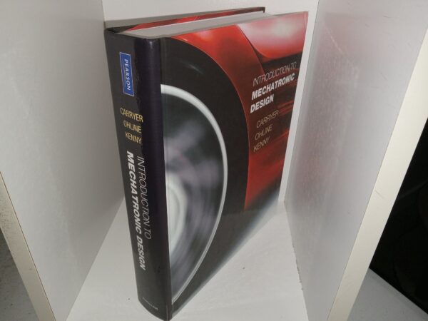 Introduction to Mechatronic Design (2011) ~ by J. Edward Carryer, R. Matthew Ohline, Thomas W. Kenny